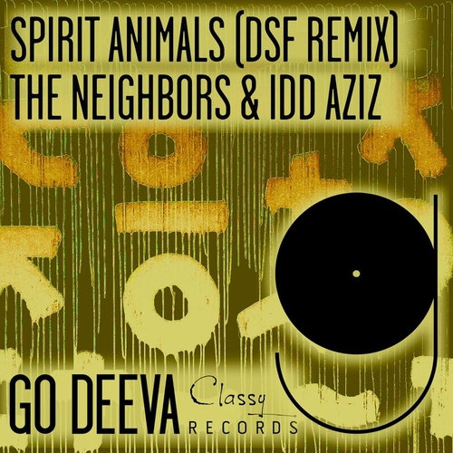 The Neighbors & Idd Aziz - Spirit Animals (DSF Remix) [GDC124]